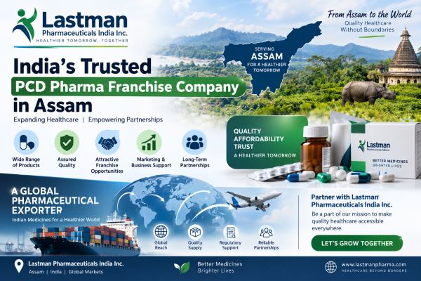 Lastman Pharmaceuticals India Inc.: A Trusted PCD Pharma Franchise Company in Assam